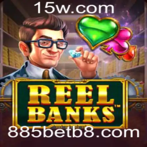 Descobrindo o Fascínio de ReelBanks: Um Guia Completo para Apreciadores de 885bet